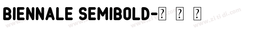 Biennale SemiBold字体转换